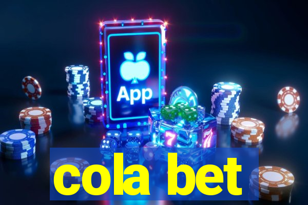 cola bet